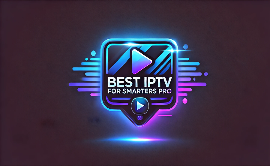 Top-Rated IPTV Services for Smarters Pro Users